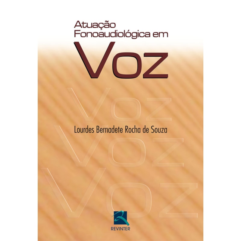 ATUAÇÃO FONOAUDIOLOGICA EM VOZ