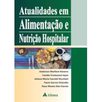 ATUALIDADES EM ALIMENTAÇÃO E NUTRIÇÃO HOSPITALAR
