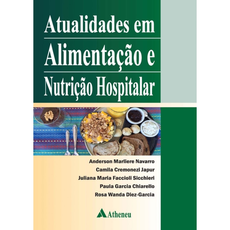 ATUALIDADES EM ALIMENTAÇÃO E NUTRIÇÃO HOSPITALAR