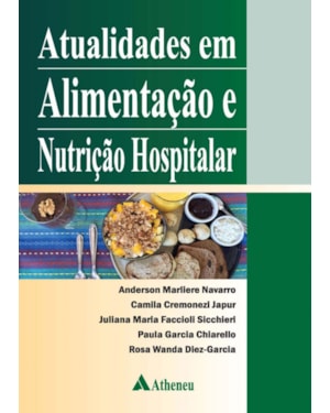 Atualidades em alimentação e nutrição hospitalar