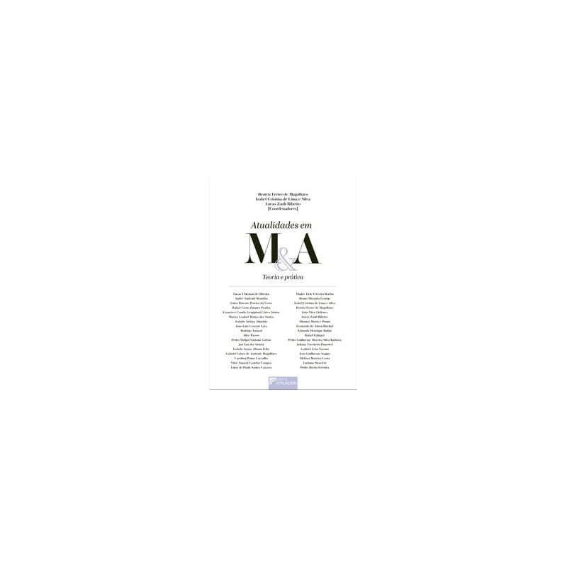 Atualidades em M&A: teoria e prática