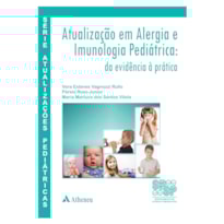 ATUALIZAÇÃO EM ALERGIA E IMUNOLOGIA PEDIÁTRICA