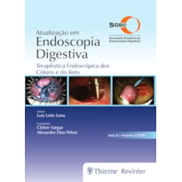 Atualização em endoscopia digestiva: terapêutica endoscópica dos cólons e do reto - Ano 3