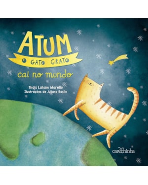 ATUM, O GATO GRATO CAI NO MUNDO - VOL. 2