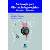 AUDIOLOGIA PARA OTORRINOLARINGOLOGISTAS