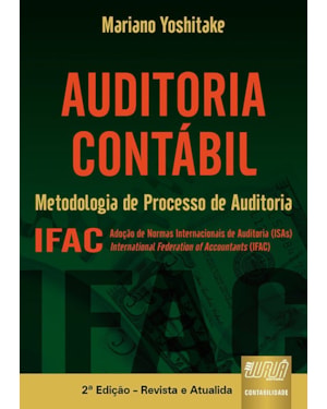 AUDITORIA CONTÁBIL - METODOLOGIA DE PROCESSO DE AUDITORIA - IFAC