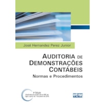 AUDITORIA DE DEMONSTRAÇÕES CONTÁBEIS: NORMAS E PROCEDIMENTOS
