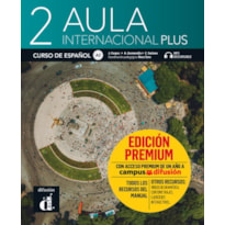 Aula internacional plus - Libro del alumno - Edición premium - A2