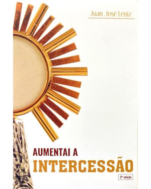 AUMENTAI A INTERCESSÃO