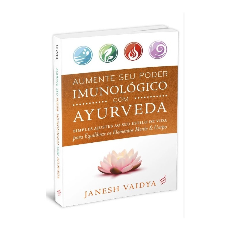 AUMENTE SEU PODER IMUNOLÓGICO COM AYURVEDA