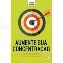 Aumente sua concentração