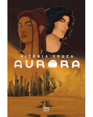 AURORA - FICÇÃO DISTÓPICA, COM PÔSTER E ILUSTRAÇÕES INTERNAS