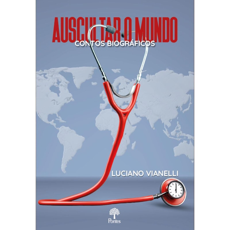 AUSCULTAR O MUNDO