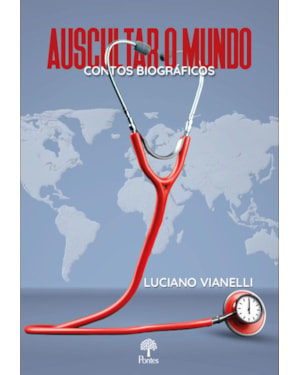 AUSCULTAR O MUNDO