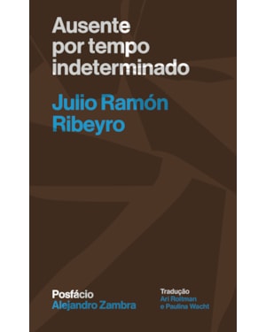 AUSENTE POR TEMPO INDETERMINADO
