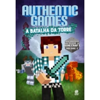 AUTHENTICGAMES - A BATALHA DA TORRE!
