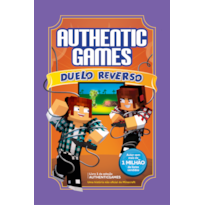 AUTHENTICGAMES: DUELO REVERSO VOL 01