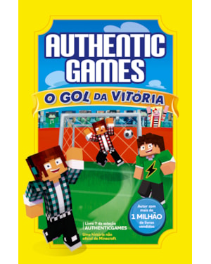 AUTHENTICGAMES:O GOL DA VITÓRIA VOL 07
