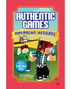 AUTHENTICGAMES: OPERAÇÃO RESGATE VOL 04
