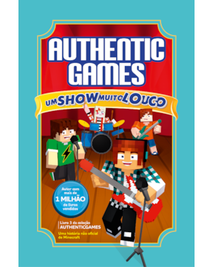 AUTHENTICGAMES: UM SHOW MUITO LOUCO VOL 03