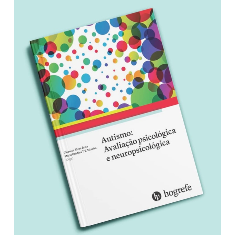 Autismo: avaliação psicológica e neuropsicológica