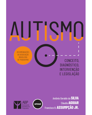 AUTISMO: CONCEITO, DIAGNÓSTICO, INTERVENÇÃO E LEGISLAÇÃO