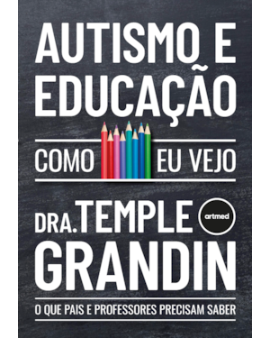 AUTISMO E EDUCAÇÃO - COMO EU VEJO: O QUE PAIS E PROFESSORES PRECISAM SABER