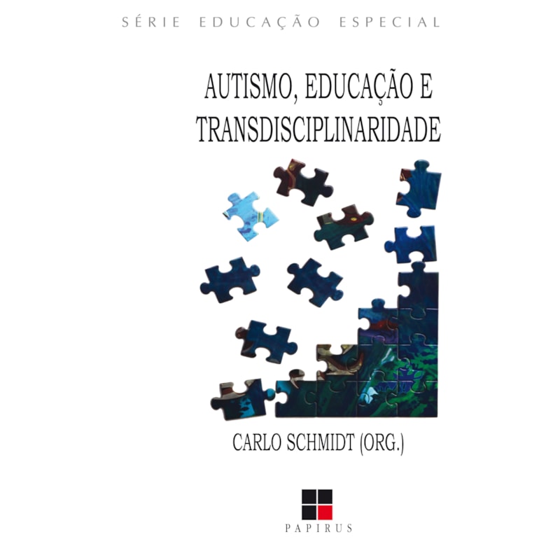 AUTISMO, EDUCAÇÃO E TRANSDISCIPLINARIDADE