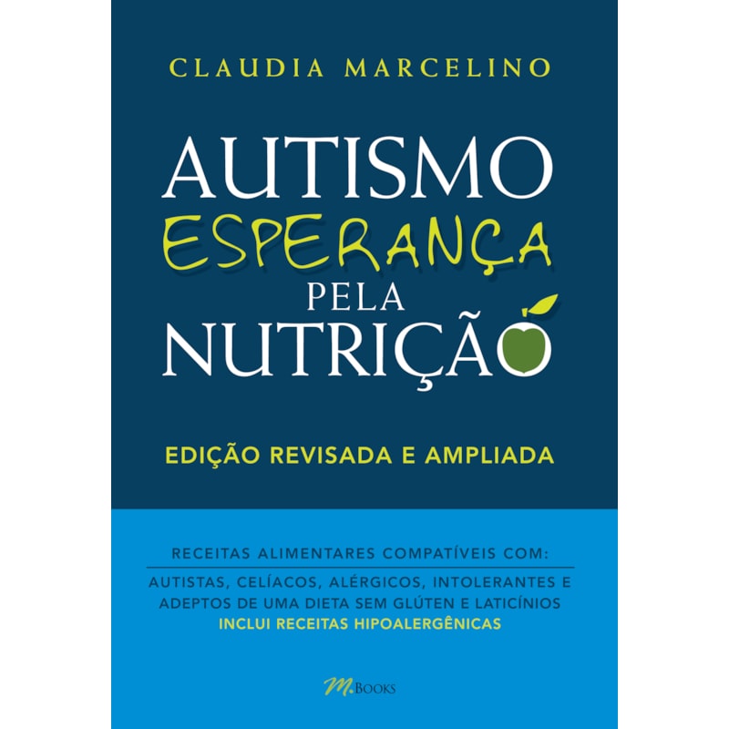 Autismo, esperança pela nutrição: histórias de vida, lutas, conquistas e muitos ensinamentos