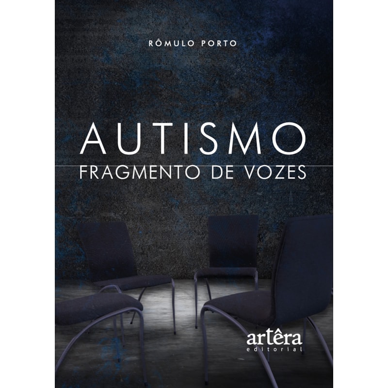 AUTISMO: FRAGMENTO DE VOZES