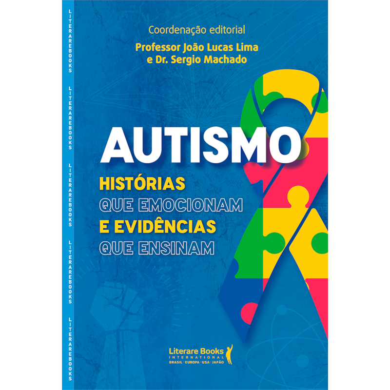 Autismo: Histórias que emocionam e evidências que ensinam