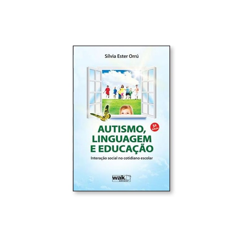 Autismo, Linguagem e Educação