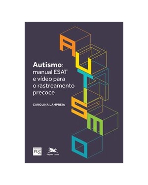 AUTISMO - MANUAL ESAT E VÍDEO PARA RASTREAMENTO PRECOCE