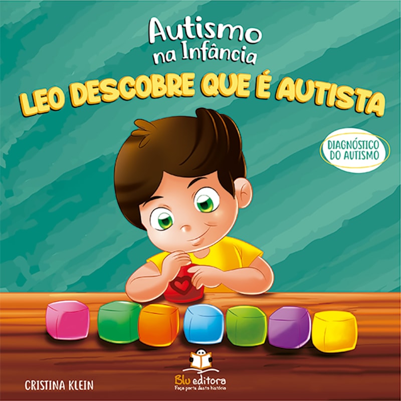 AUTISMO NA INFÂNCIA: LEO DESCOBRE QUE É AUTISTA