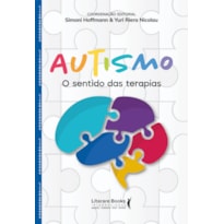 AUTISMO: O SENTIDO DAS TERAPIAS