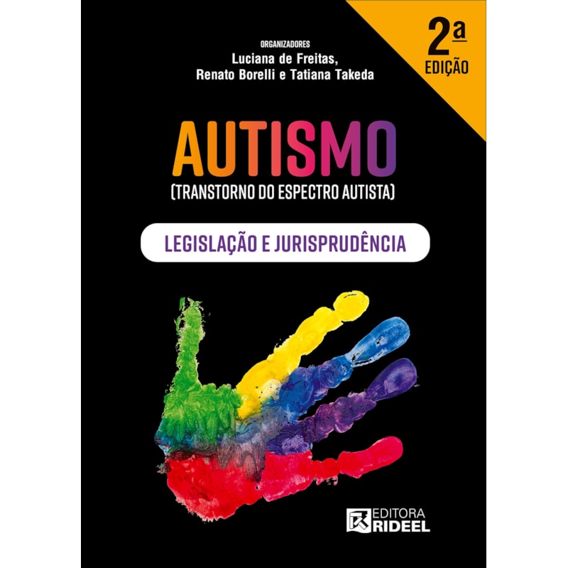 AUTISMO (TRANSTORNO DO ESPECTRO AUTISTA) - LEGISLAÇÃO E JURISPRUDÊNCIA