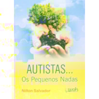 AUTISTAS - OS PEQUENOS NADAS - 1