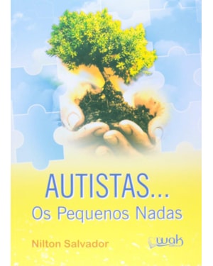 AUTISTAS - OS PEQUENOS NADAS - 1