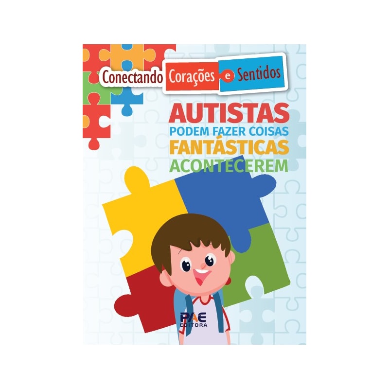 Autistas podem fazer coisas fantásticas acontecerem