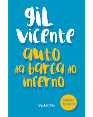 AUTO DA BARCA DO INFERNO - GIL VICENTE