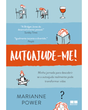 AUTOAJUDE-ME!: MINHA JORNADA PARA DESCOBRIR SE A AUTOAJUDA REALMENTE PODE TRANSFORMAR VIDAS