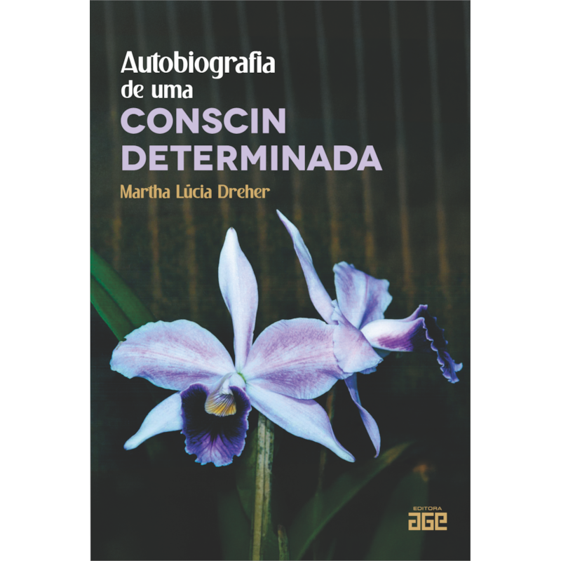 AUTOBIOGRAFIA DE UMA CONSCIN DETERMINADA