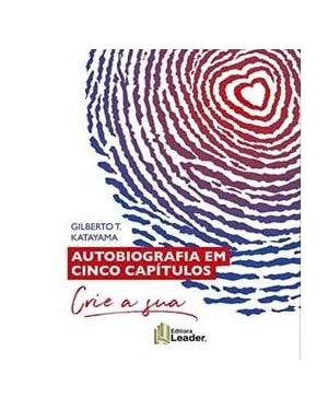Autobiografia em cinco capítulos
