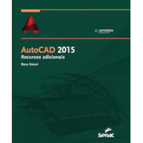 AUTOCAD 2015 -  RECURSOS ADICIONAIS