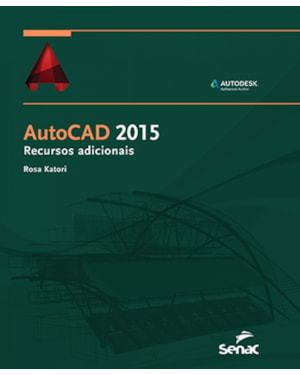 AUTOCAD 2015 - RECURSOS ADICIONAIS