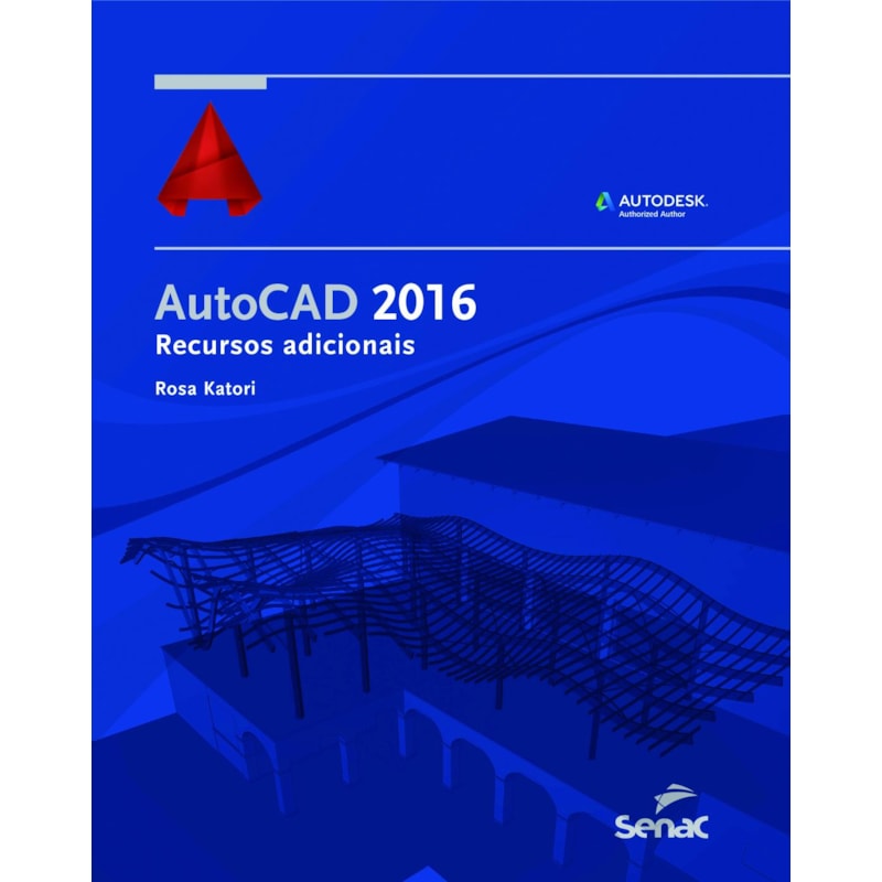 AUTOCAD 2016 - RECURSOS ADICIONAIS