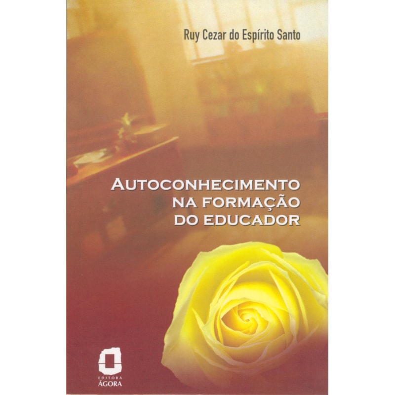 AUTOCONHECIMENTO NA FORMAÇÃO DO EDUCADOR