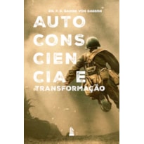 AUTOCONSCIÊNCIA E TRANSFORMAÇÃO