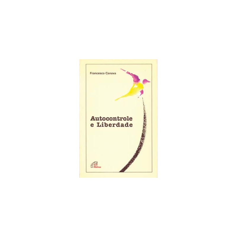 AUTOCONTROLE E LIBERDADE