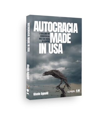 Autocracia made in USA